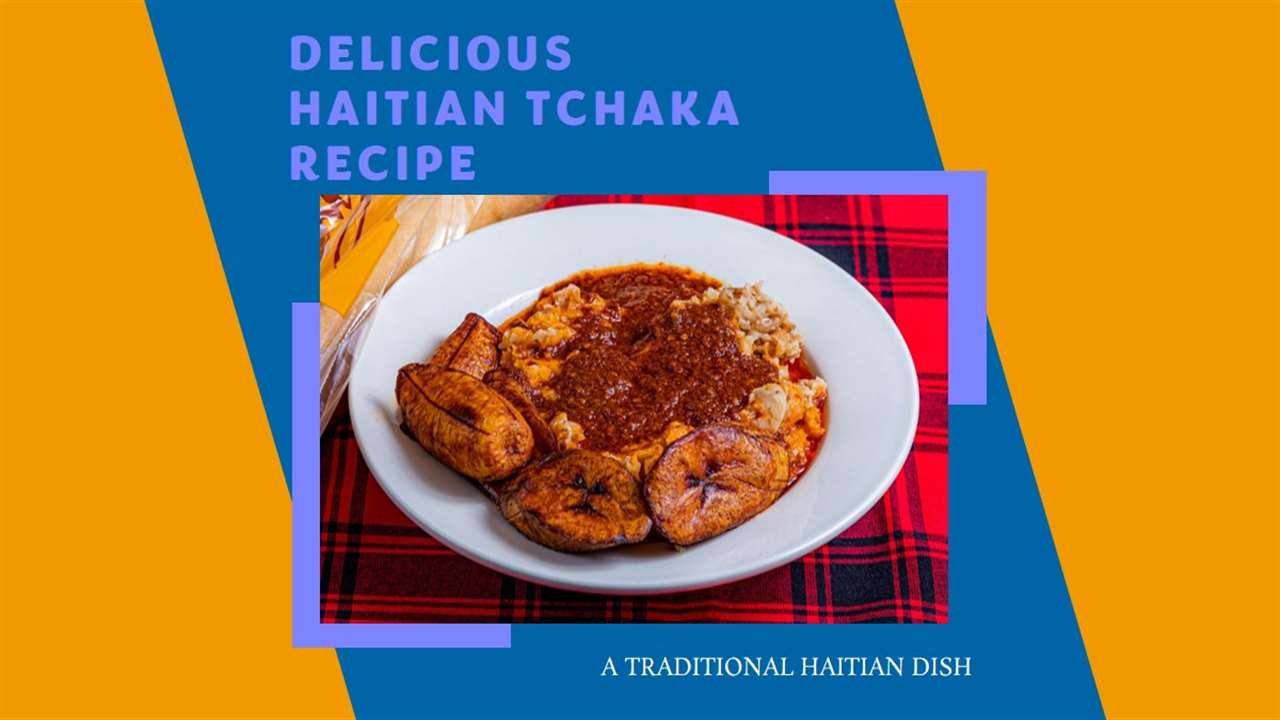 Haitian Tchaka Recipe